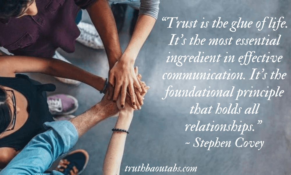 120+ Trust Quotes to help you build trust and strong relationships 