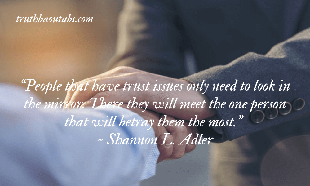 120+ Trust Quotes to help you build trust and strong relationships 