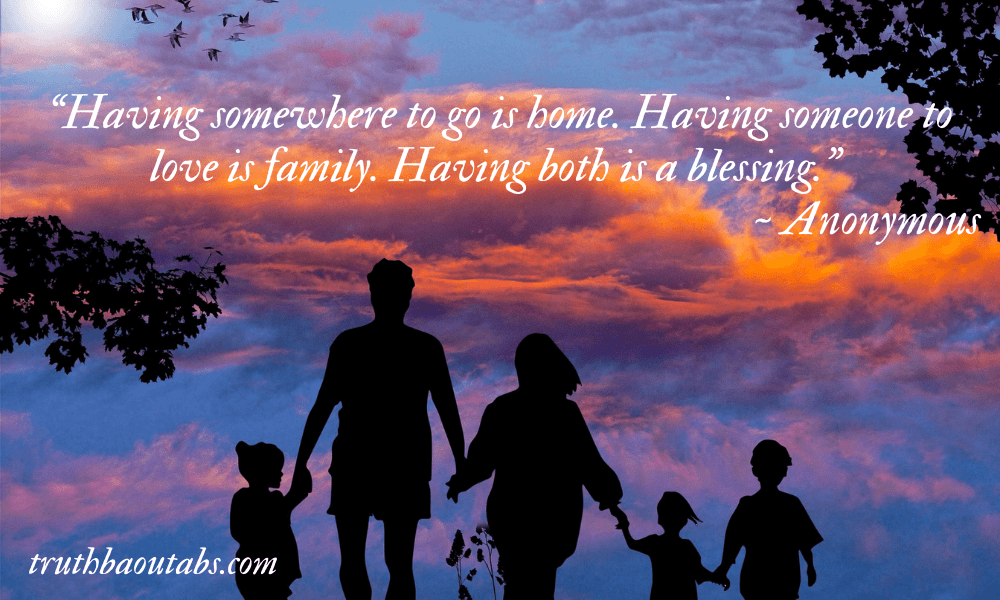 120+ Family quotes to share with your family 