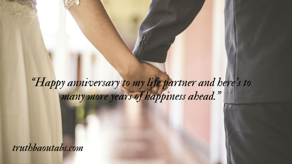 125 Quotes to Celebrate your Marriage Anniversary