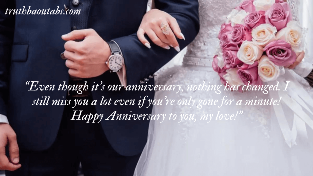 125 Quotes to Celebrate your Marriage Anniversary