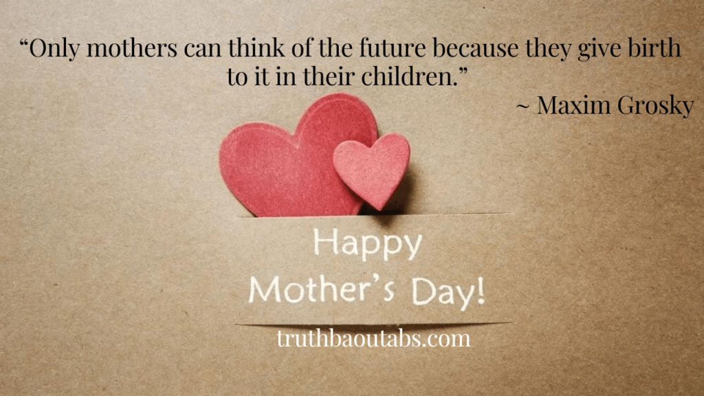 Happy Mother’s Day 2023: quotes, sayings, wishes and messages 