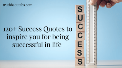 120+ Success Quotes to inspire you for being successful in life