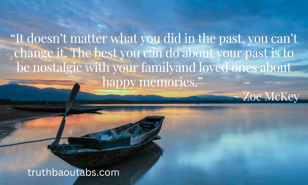 100+ Memories Quotes to motivate you 