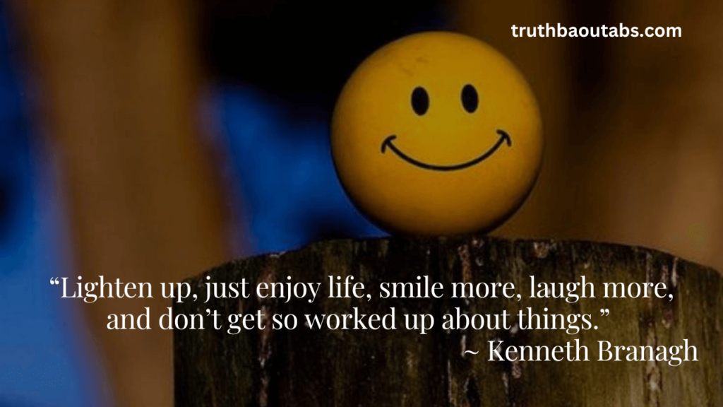 150 Smile Quotes to put Smile on your face 