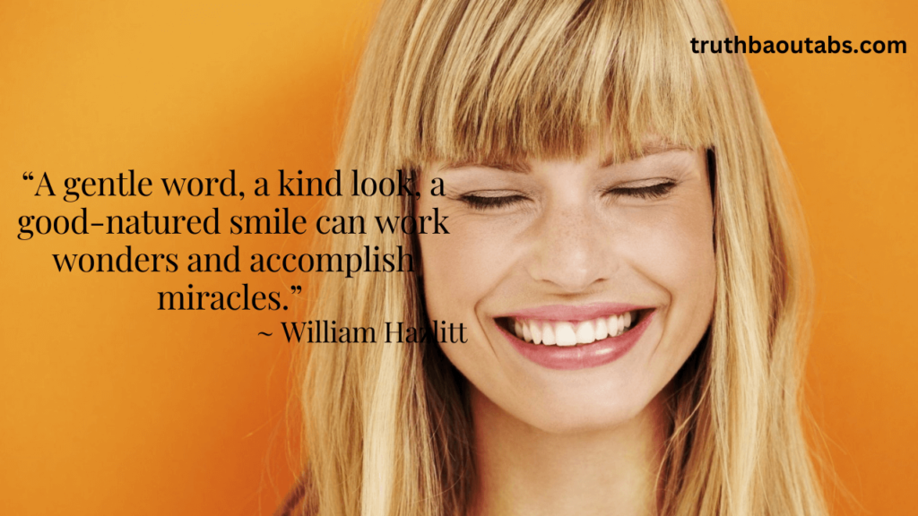 150 Smile Quotes to put Smile on your face 