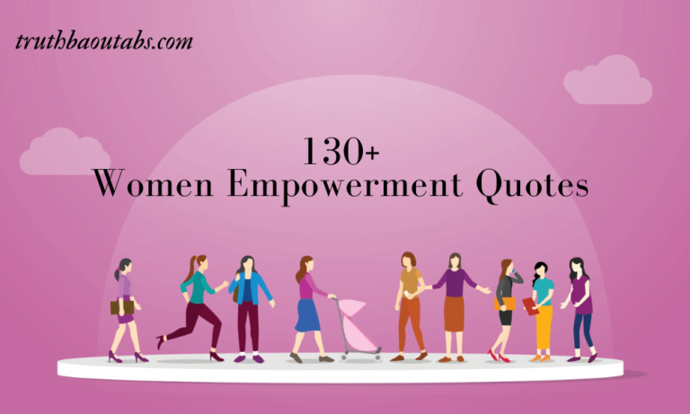 130+ Women Empowerment Quotes