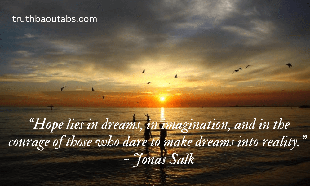 100+ Dreams Quotes to motivate and inspire you 