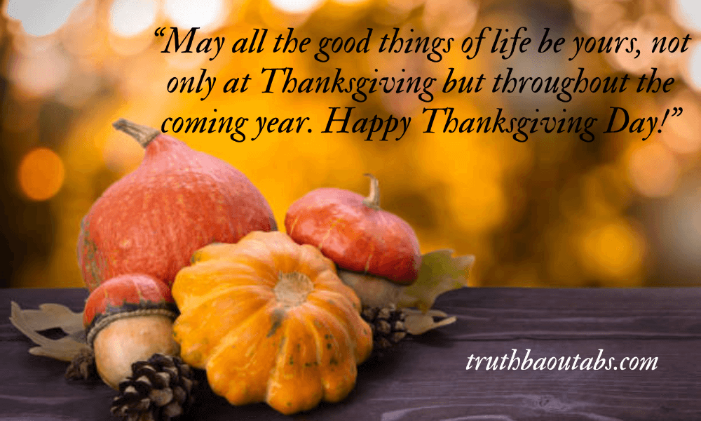 100+ Thanksgiving Quotes to express your Gratitude in 2023