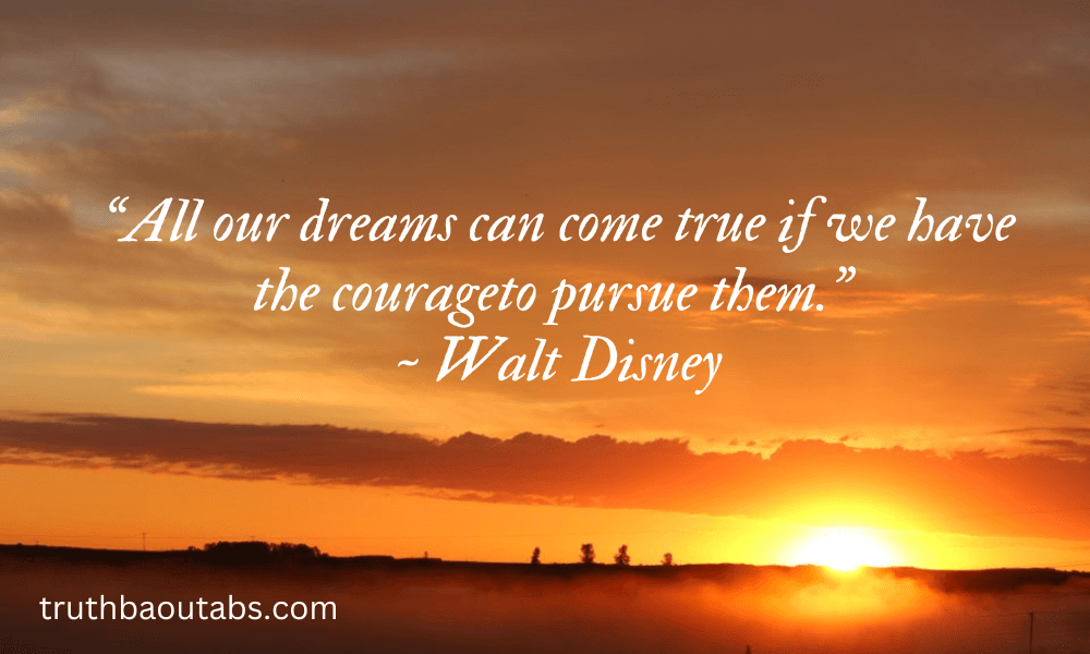 100+ Dreams Quotes to motivate and inspire you 