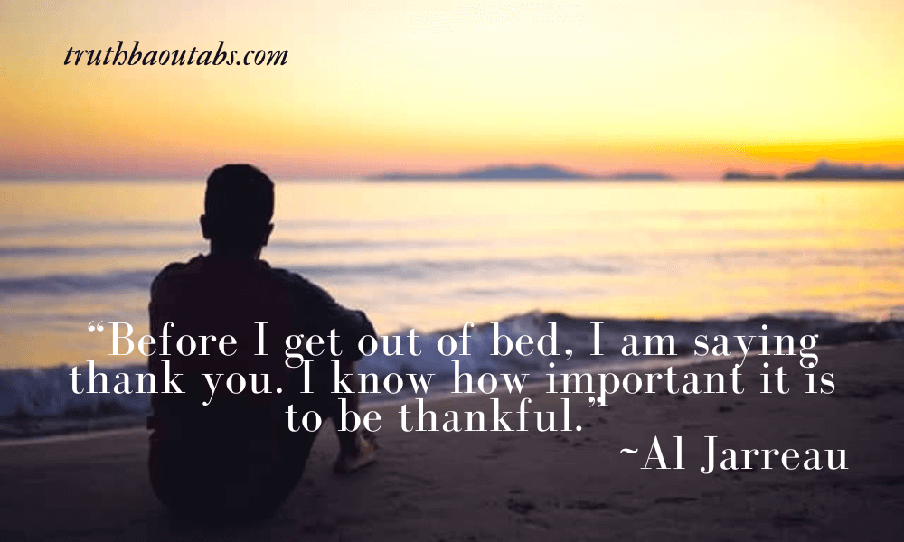 110+ Gratitude Quotes to express you are grateful or thankful