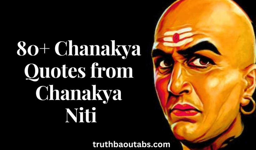 80+ Chanakya Quotes from Chanakya Niti