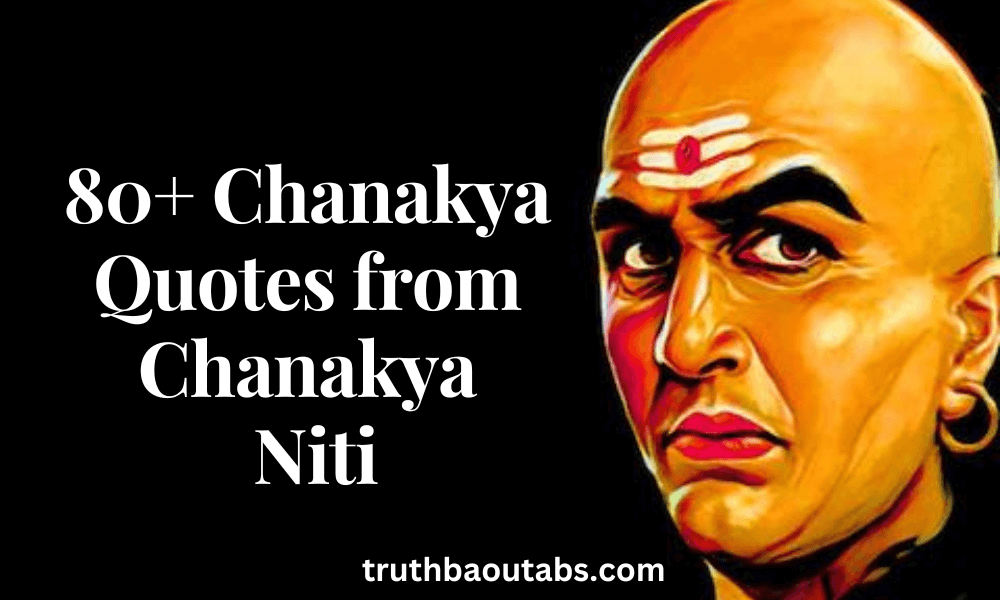 80+ Chanakya Quotes from Chanakya Niti