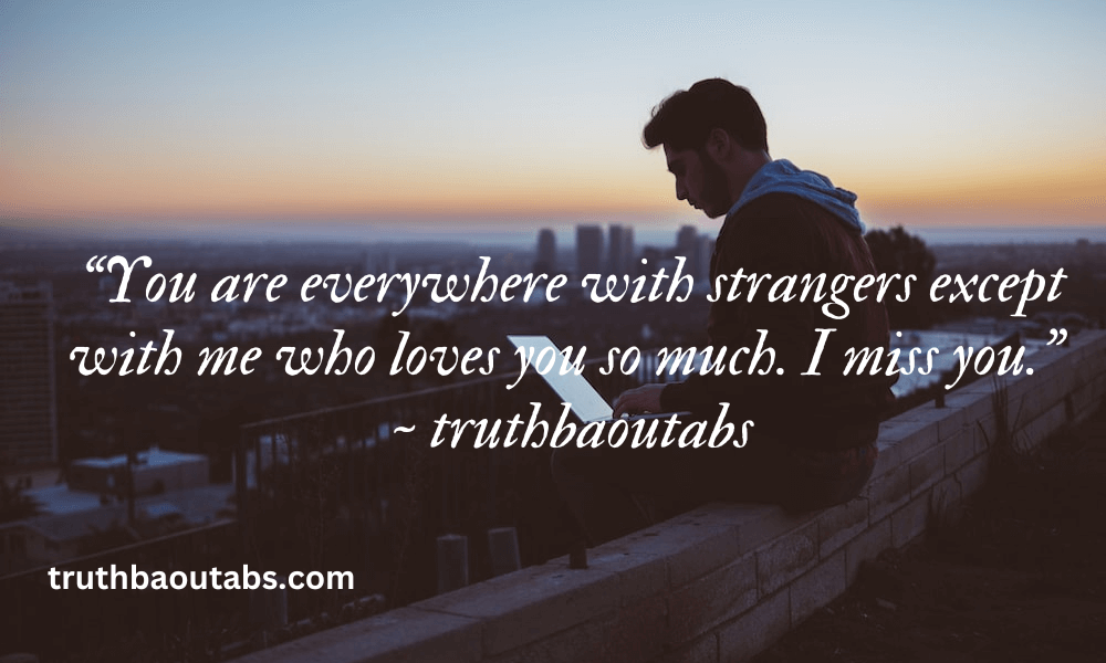 140+ Missing You Quotes 