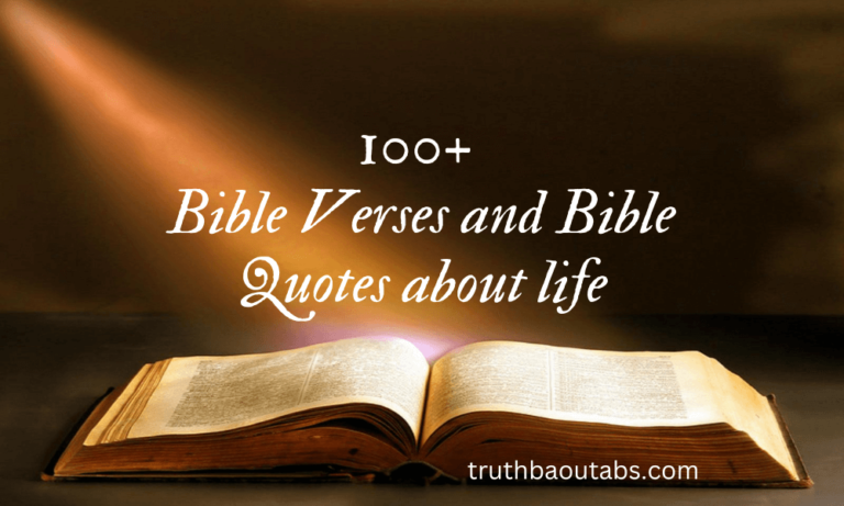 100+ Bible Verses and Bible Quotes about life