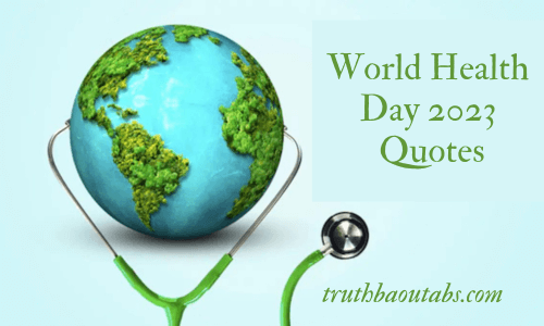World Health Day 2023 Quotes