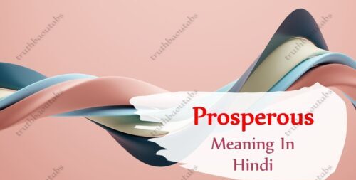 Prosperous Meaning In Hindi